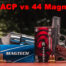 45 ACP vs 44 Magnum ammo and handguns on display at a shooting range