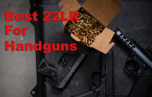 Best 22LR ammo for handguns