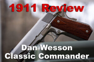 Dan Wesson 1911 pistol review