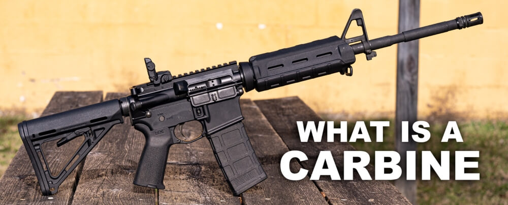 What Is a Carbine? - Difference Between Carbine and Rifle