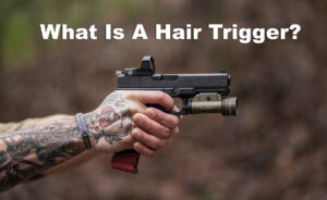 a shooter with a hair trigger at the range