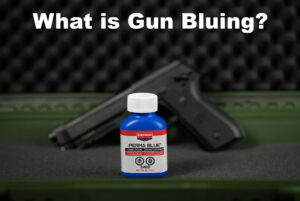 what is gun bluing with bluing liquid in front of a pistol